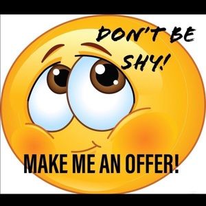 Don’t be Shy make an offer 🥰😉